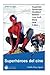 Superheroes del cine (Spanish Edition)