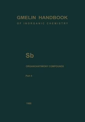 Sb Organoantimony Compounds Part 4: Compounds of Pentavalent Antimony with Three Sb-C Bonds (Sb. Antimon. Antimony (System-Nr. 18))