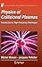 Physics of Collisional Plasmas: Introduction to High-Frequency Discharges (Grenoble Sciences)