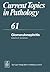 Current Topics in Pathology, Volume 61 by Ekkehard Grundmann