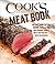 Cook's Illustrated Meat Book