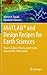 MATLAB® and Design Recipes for Earth Sciences: How to Collect, Process and Present Geoscientific Information
