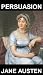 Persuasion [con Glossario en Español] by Jane Austen