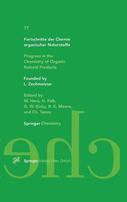 Fortschritte Der Chemie Organischer Naturstoffe 77 / Progress in the Chemistry of Organic Natural Products, Volume 77