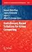 Evolutionary Based Solutions for Green Computing (Studies in Computational Intelligence, 432)