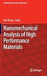 Nanomechanical Analysis of High Performance Materials (Solid Mechanics and Its Applications, 203)