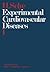 Experimental Cardiovascular Diseases: Part 1