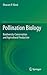 Pollination Biology: Biodiversity Conservation and Agricultural Production