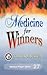 Medicine for Winners