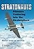Stratonauts: Pioneers Venturing into the Stratosphere (Springer Praxis Books)