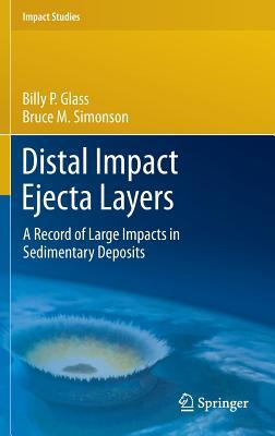 Distal Impact Ejecta Layers: A Record of Large Impacts in Sedimentary Deposits (Impact Studies)