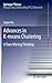 Advances in K-means Clustering: A Data Mining Thinking (Springer Theses: Recognizing Outstanding Ph.D. Research)