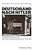 Deutschland nach Hitler by Thomas Koebner