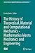 The History of Theoretical, Material and Computational Mechan... by Erwin Stein