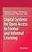 Digital Systems for Open Access to Formal and Informal Learning