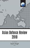 Asian Defence Review 2010