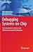 Debugging Systems-on-Chip: ...