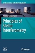 Principles of Stellar Interferometry
