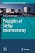 Principles of Stellar Interferometry (Astronomy and Astrophysics Library)