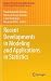 Recent Developments in Modeling and Applications in Statistics (Studies in Theoretical and Applied Statistics)