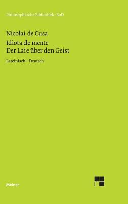 Schriften in deutscher Übersetzung / Der Laie über den Geist (German Edition)