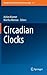 Circadian Clocks (Handbook ...