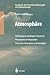 Handbuch der Umweltveränderungen und Ökotoxikologie: Band 1A: Atmosphäre Anthropogene und biogene Emissionen Photochemie der Troposphäre Chemie der Stratosphäre und Ozonabbau (German Edition)