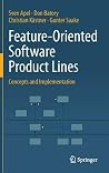 Feature-Oriented Software Product Lines: Concepts and Implementation Feature-Oriented Software Product Lines: Concepts and Implementation