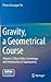 Gravity, a Geometrical Course: Volume 2: Black Holes, Cosmology and Introduction to Supergravity