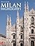 Milan: Highlights