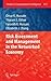 Risk Assessment and Management in the Networked Economy by Omar K. Hussain