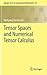 Tensor Spaces and Numerical Tensor Calculus (Springer Series in Computational Mathematics, Vol. 42)