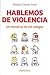 Hablemos de violencia