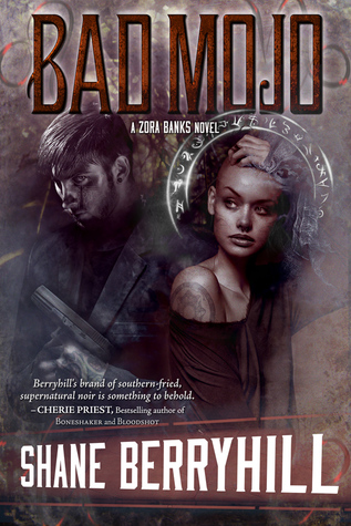 Bad Mojo (Zora Banks, #1)