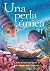 Una perla única (Spanish Edition)