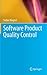 Software Product Quality Control