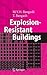 Explosion-Resistant Buildings