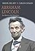 Abraham Lincoln: La fuerrza del destino (Spanish Edition)