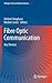 Fibre Optic Communication: Key Devices (Springer Series in Optical Sciences)