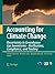 Accounting for Climate Change: Uncertainty in Greenhouse Gas Inventories - Verification, Compliance, and Trading