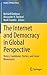 The Internet and Democracy in Global Perspective: Voters, Candidates, Parties, and Social Movements (Studies in Public Choice, 31)