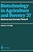 Biotechnology in Agriculture and Forestry, Volume 37: Medicinal and Aromatic Plants IX