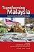 Transforming Malaysia: Domi...