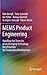 MEMS Product Engineering: Handling the Diversity of an Emerging Technology. Best Practices for Cooperative Development