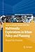 Multimedia Explorations in Urban Policy and Planning: Beyond the Flatlands (Urban and Landscape Perspectives, 7)