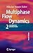Multiphase Flow Dynamics 2: Mechanical Interactions