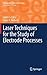Laser Techniques for the Study of Electrode Processes (Monographs in Electrochemistry)