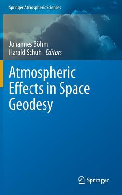 pdf download Atmospheric Effects in Space Geodesy