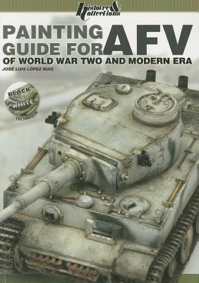 Painting Guide for AFV: of World War Two and Modern Era