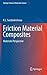 Friction Material Composites: Materials Perspective (Springer Series in Materials Science)